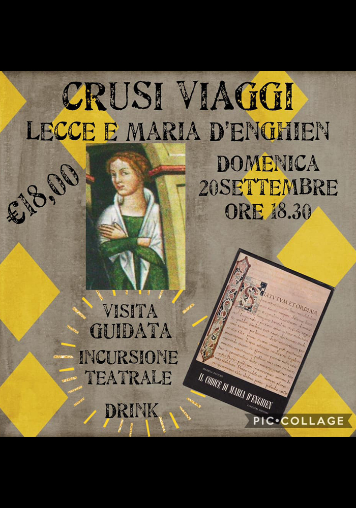 "Un viaggio nel tempo: Lecce e Maria D'Enghien" domenica 20 settembre a Lecce