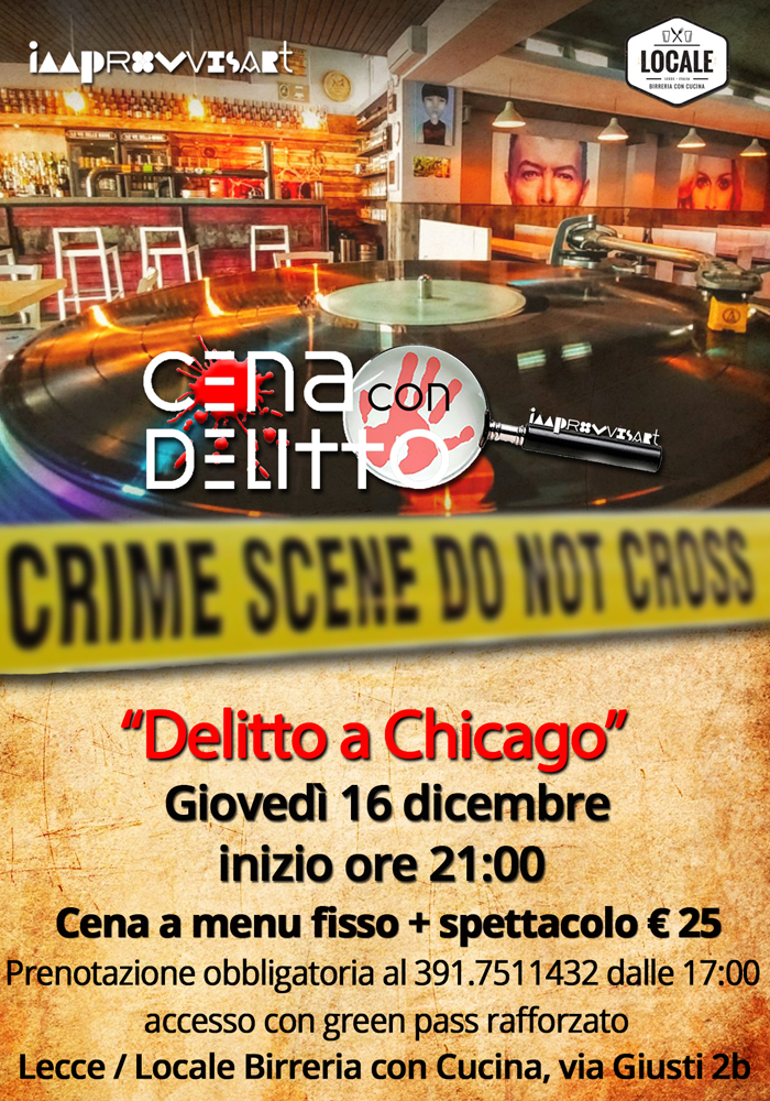 Cena con Delitto "Delitto a Chicago" giovedì 16 dicembre al Locale Birreria con Cucina a Lecce
