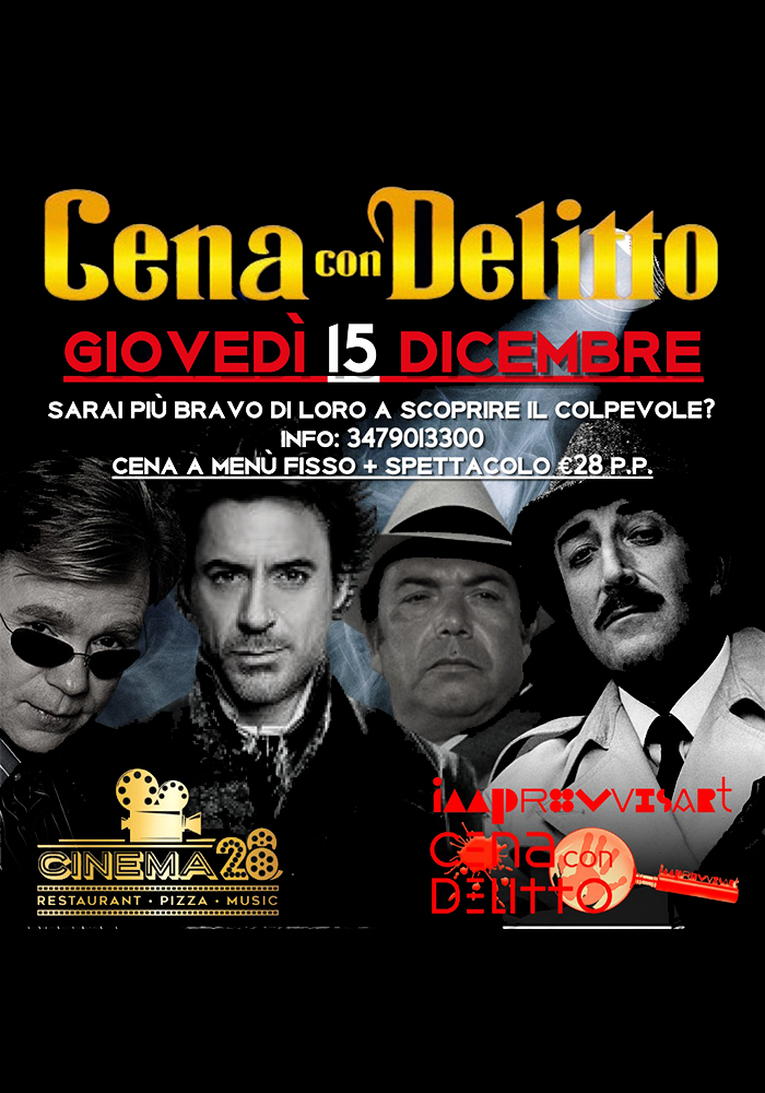 Cena con Delitto "Una danza mortale" il 15 dicembre al Cinema 28 - Castrì di Lecce