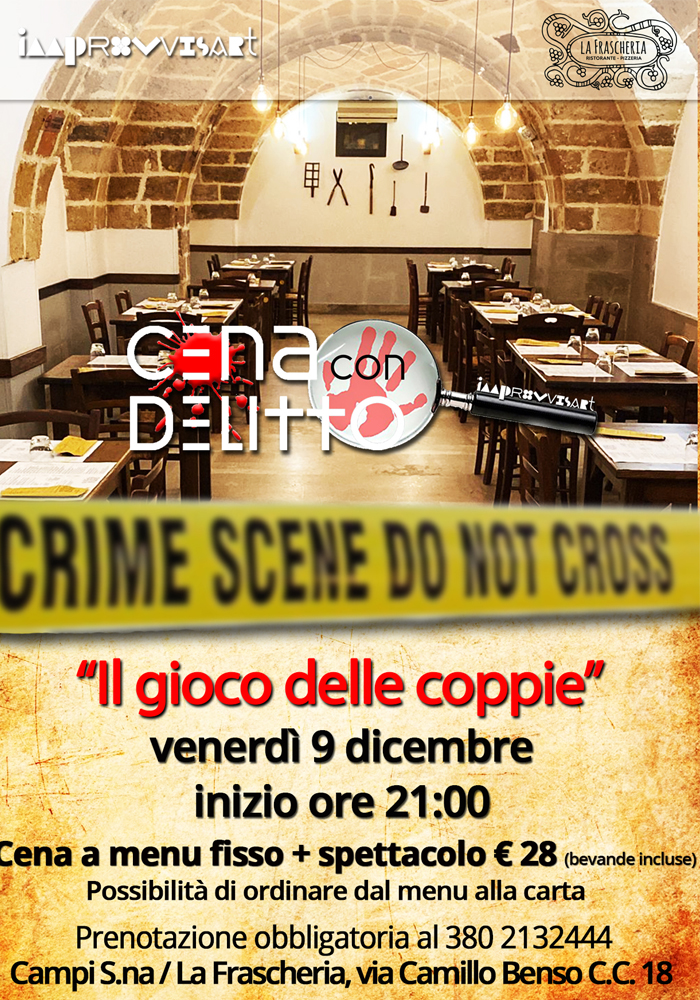 Cena con Delitto "Il gioco delle coppie" venerdì 9 dicembre a La Frascheria di Campi Salentina