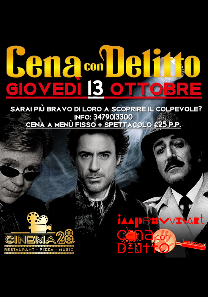 Cena con Delitto "Un delitto stellare" il 13 ottobre al Cinema 28 di Castrì di Lecce
