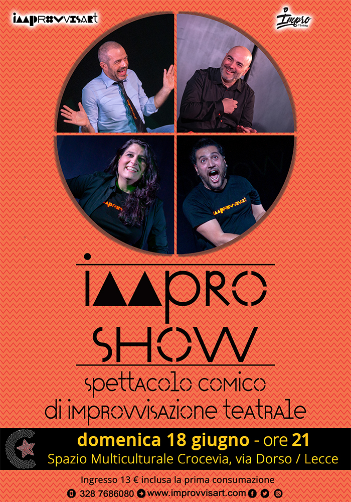 ImproShow - spettacolo comico di Improvvisazione teatrale il 18 giugno al Crocevia ImproShow - spettacolo comico di Improvvisazione teatrale il 18 giugno al Crocevia