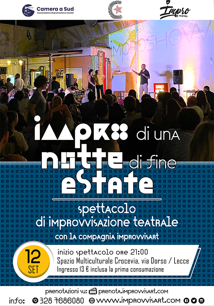 Impro di una notte di fine estate - spettacolo di improvvisazione teatrale il 12 settembre a Crocevia Impro di una notte di fine estate - spettacolo di improvvisazione teatrale il 12 settembre a Crocevia