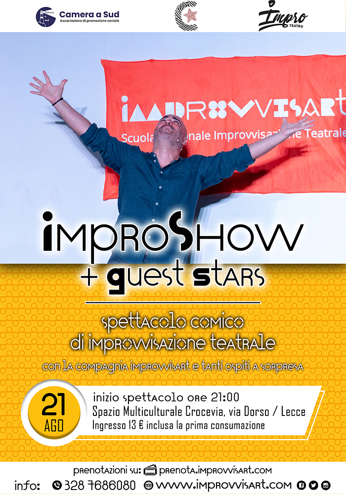 ImproShow Guest Stars - spettacolo comico di Improvvisazione Teatrale il 21 agosto a Crocevia a Lecce ImproShow Guest Stars - spettacolo comico di Improvvisazione Teatrale il 21 agosto a Crocevia a Lecce