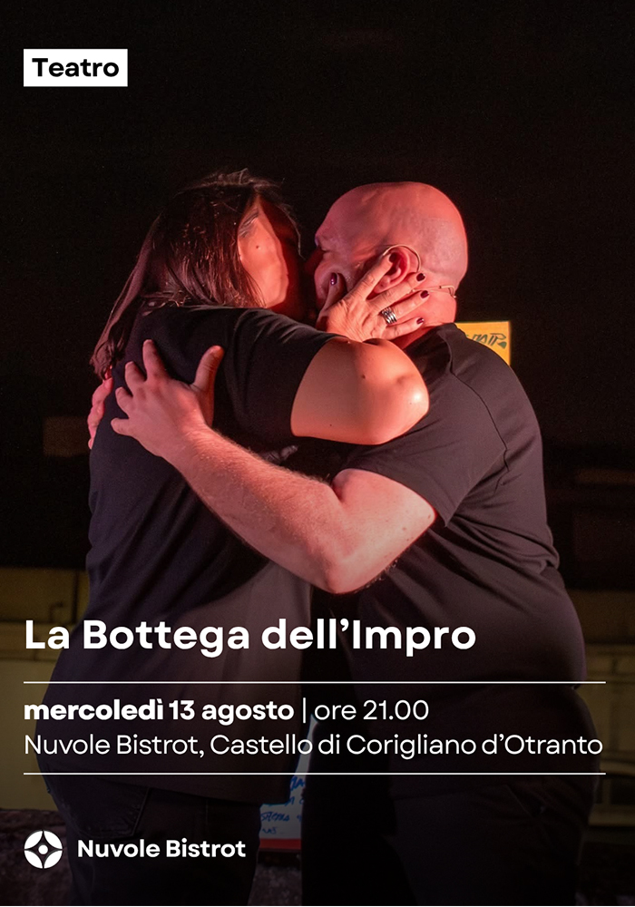 La bottega dell'Impro - jam session di Improvvisazione Teatrale il 13 agosto da Nuvole al Castello di Corigliano D'Otranto La bottega dell'Impro - jam session di Improvvisazione Teatrale il 13 agosto da Nuvole al Castello di Corigliano D'Otranto