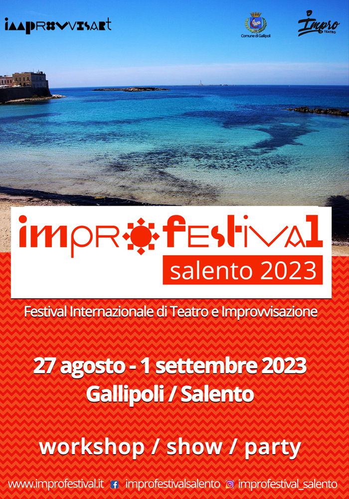 Improfestival Salento, il grande Festival di Teatro e Improvvisazione a Gallipoli dal 27 al 31 agosto 2023 Improfestival Salento, il grande Festival di Teatro e Improvvisazione a Gallipoli dal 27 al 31 agosto 2023