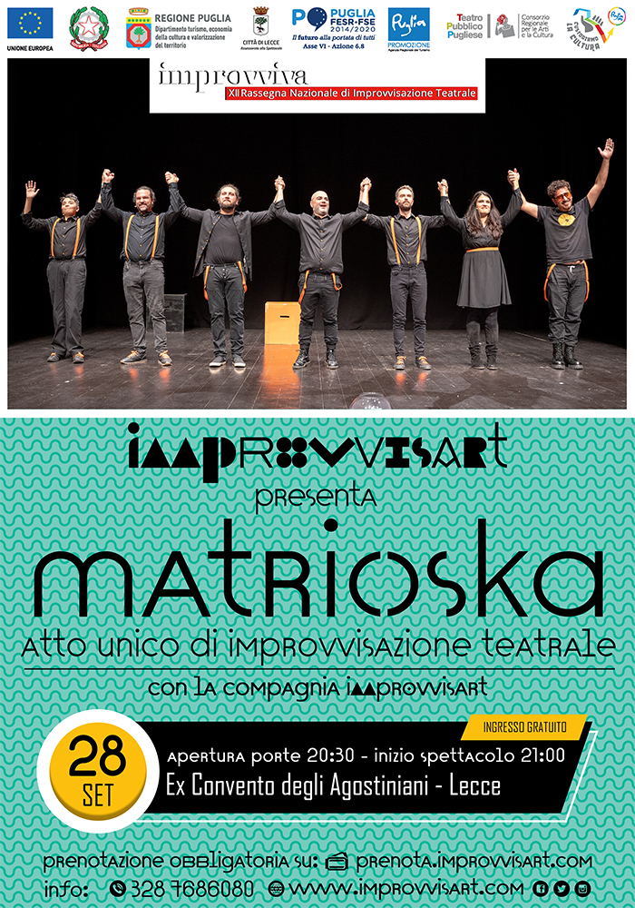Parte la XII edizione della Rassegna Improvviva a Lecce con lo spettacolo "Matrioska" giovedì 28 settembre Parte la XII edizione della Rassegna Improvviva a Lecce con lo spettacolo "Matrioska" giovedì 28 settembre